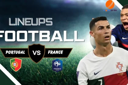 Portugal National Football Team vs France National Football Team Lineups