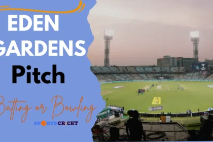 Eden Gardens Pitch Report  Batting or Bowling