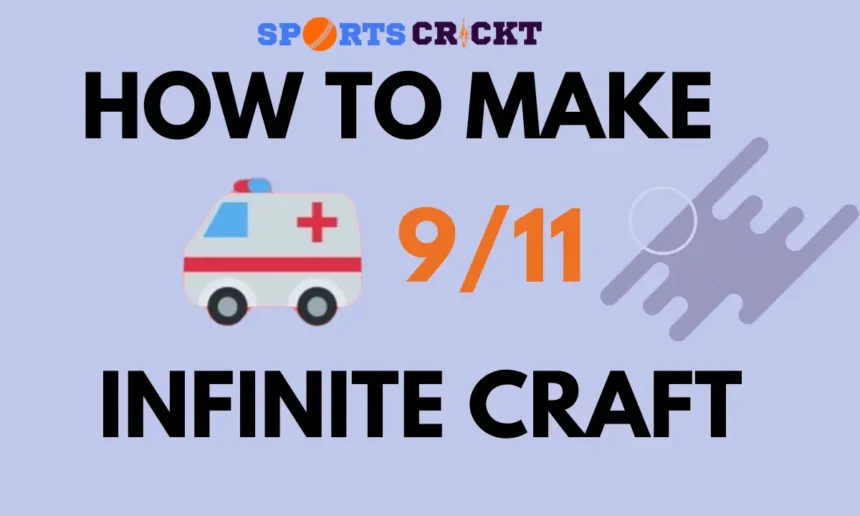 How to Make 9/11 in Infinite Craft