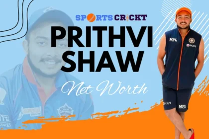 Prithvi Shaw Net Worth